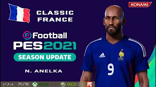 N ANELKA facestats Classic France How to create in PES 2021 [upl. by Lertnek4]