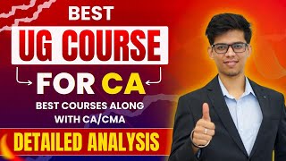 Which UG course is BEST for CA Regular college or Open CA with Bcom or BBA CA with graduationDU [upl. by Dulcea]