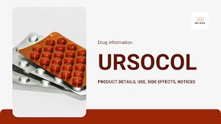 URSOCOL Uses Side effects how it work and notice  URSOCOL 150 URSODEOXYCHOLIC ACID [upl. by Astrea705]