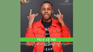 Felo Le Tee Mellow amp Sleazy  Liyasho ft Mzu M amp Zuma [upl. by Nie]