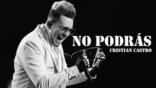 No Podrás  Cristian Castro Cover By Lessing Kérguelen [upl. by Zigmund]