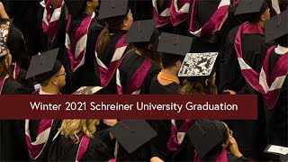 Schreiner University  Winter 2021 Graduation [upl. by Sheela]