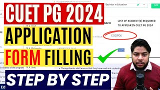 How to fill CUET PG Application form 2024🔥Step By Step Process✅ [upl. by Wolcott428]