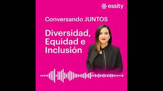 Diversidad Equidad e Inclusión en Essity [upl. by Singband]