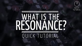 What is Resonance on a filter Quick Tutorial [upl. by Adnhoj633]