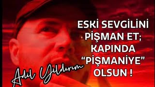 AYRILIK SONRASI ESKİ SEVGİLİNİ ALTI ADIMDA PİŞMAN EDEREK KAPINDA PİŞMANİYE GİBİ BEKLET [upl. by Aurea]