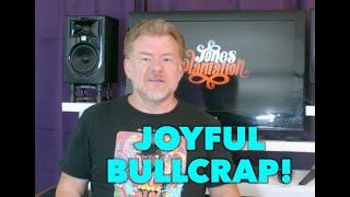 Joyful Bullcrap [upl. by Alfons]