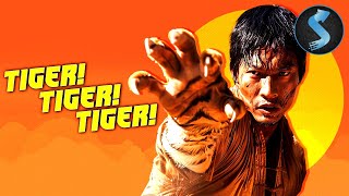 Tiger Tiger Tiger  Fury is Awakened  Kung Fu Full Movie [upl. by Harlin]