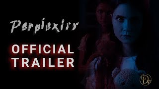 PERPLEXITY  Official Trailer 2023 [upl. by Nnylrats438]