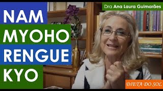 Dieta do Sol  Nam Myoho Rengue Kyo e Física Quantica [upl. by Anahsit74]