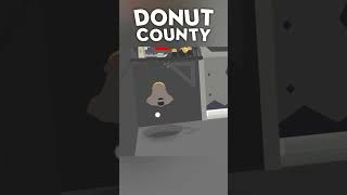 Completely Uncalled For donutcounty physicsgame funnygameplay [upl. by Fabio]