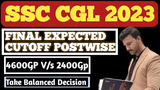 SSC CGL 2023 Final Expected Cutoff  Post preference [upl. by Yelyr]