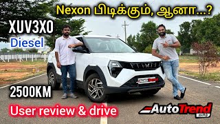 Nexon Venue Sonet விட சிறந்ததா Mahindra XUV3XO Diesel user amp drive review by Autotrend Tamil [upl. by Htebarual]