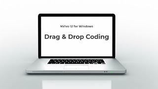 Drag and drop coding NVivo 12 for Windows [upl. by Ysak]