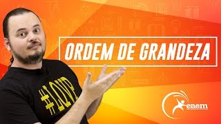 Ordem de Grandeza  Questão ENEM [upl. by Cornia]