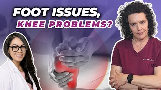 How Foot Issues Cause Knee Problems  with Dr Tea Nguyen [upl. by Uos307]