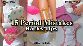 15 Period Mistakes To Avoid  Period Hacks And Tips [upl. by Emmet814]