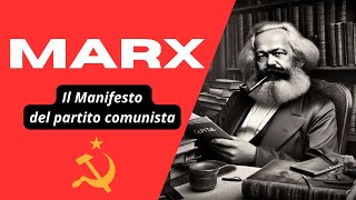 MARX  Il Manifesto del partito comunista [upl. by Hnahym]