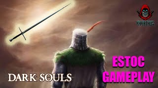 Dark Souls Estoc 15 before OampS COMPLETE WALKTHROUGHGAMEPLAY [upl. by Nnylrats]