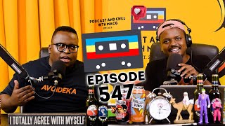 EPISODE 545 I Nigeria Trip Hip Hop Slang Mihlali Sello MaakekaNcubeKPMG Scandal  Luke Fleurs [upl. by Ahsaeit]