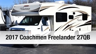 2017 Coachmen Freelander 27QB  Class C [upl. by Ned]