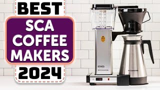 Best SCA Coffee Maker  Top 5 Best SCAA Coffee Makers in 2024 [upl. by Galliett]