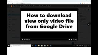 How to download view only video file from Google Drive 2019 Tutorial The Most Easy Way [upl. by Orford]