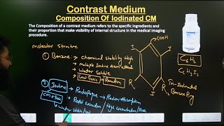 Contrast Media  Composition  Iodinated CM  Part 3  In Hindi  Radiology Contrast Medium [upl. by Assyl]