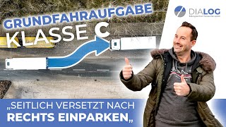 Rückwärts seitlich nach rechts einparken  Grundfahraufgabe Klasse CLKW erklärt  DIALOG BZ [upl. by Neelhsa]