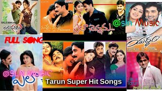 Telugu movie songs🎶 Tarun Songs  Melodies Melody Songs Tarun All time super hit songs [upl. by Baruch]