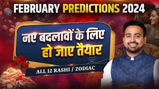 February 2024 Horoscope फ़रवरी राशिफल  Monthly Prediction All 12 RashiZodiac  Astro Arun Pandit [upl. by Hamford703]