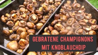 Gebratene Champignons aus der Gusspfanne mit leckerem Knoblauchdip wie von der Kirmes [upl. by Edme]