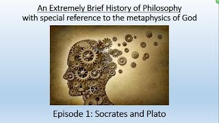 An Extremely Brief History of Philosophy Episode 1 Socrates and Plato [upl. by Donoghue]