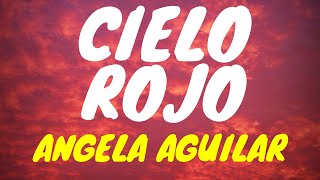 Cielo Rojo Karaoke Angela Aguilar [upl. by Logan]