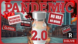 ITS COMING Pandemic 20 Plans EXPOSED EU Vaccine Cards Start in Sept  Redacted w Clayton Morris [upl. by Enimsaj]