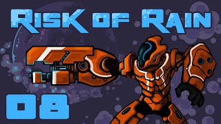 Sickly  Lets Play Risk of Rain Update 12  Part 7 Loader  Command Mode [upl. by Monda157]