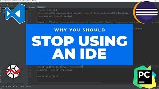 Why You Should STOP Using an IDE Integrated Development Environment [upl. by Greeson]