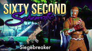 Siegebreaker Sixty Second Schematic Fortnite Save the World [upl. by Ahsienat681]