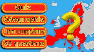 Quiz géographie sur lUnion européenne et ses pays et capitales 30 questions [upl. by Bj]