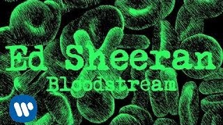 Ed Sheeran  Bloodstream Official Audio [upl. by Whiffen383]