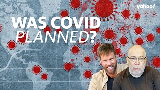 Was the COVID19 pandemic actually planned  Conspiracies Unpacked  Yahoo Australia [upl. by Harcourt]