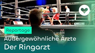 Außergewöhnliche Ärzte  Der Ringarzt [upl. by Fairbanks469]