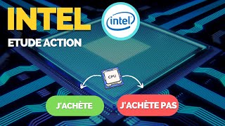 Fautil Acheter lAction INTEL CORPORATION et une info   OPPORTUNITE  🔻 Mars 2022 🔻 [upl. by Pardew]