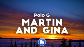 Polo G  Martin amp Gina Clean  Lyrics [upl. by Urial967]