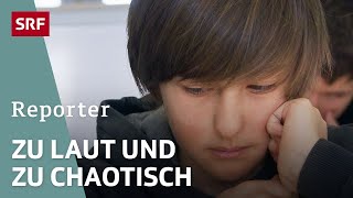 Autismus und Schule – Wie finden Autisten und Autistinnen ihren Platz in der Welt  Reporter  SRF [upl. by Cleary711]