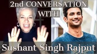 🌈2nd CONVERSATION WITH ❤️ SUSHANT SINGH RAJPUT ❤️ [upl. by Atneuqal]