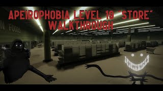 Apeirophobia Level 19 quotStorequot Walkthrough [upl. by Bobbi931]