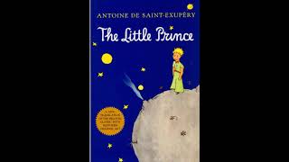 🚀 THE LITTLE PRINCE☄️🌏 by Antoine De SaintExupery FULL AUDIOBOOK  CREATORS MIND [upl. by Sudaorb]