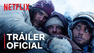 La Sociedad De La Nieve  Tráiler oficial  Netflix España [upl. by Aruam802]