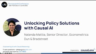 Unlocking Policy Solutions with Causal AI The Causal AI Conference 2024 [upl. by Haddad]